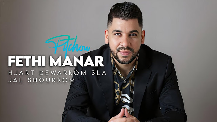 Fethi Manar 2025 - Hjart Dewarkom 3la Jal Shourkom Avec Pitchou (High-resolution audio)