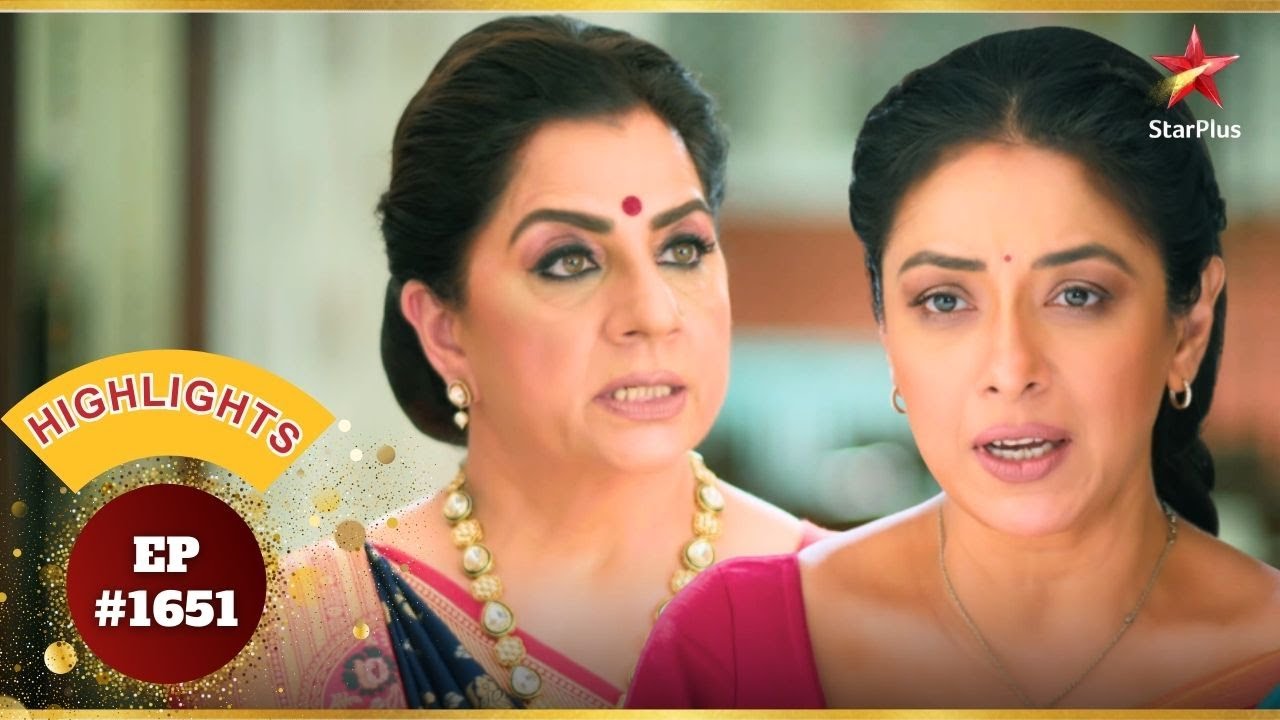 Anupama ने दी Vasundhara को सीख! | Ep.1651 | Highlights | Anupama | Mon-Sun | 10PM