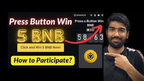 How to Play Binance Button Game|Press Button Win BNB |How to Participate Binance Button Game?
