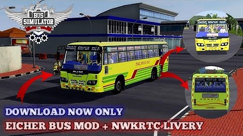 download KSRTC EICHER BUS MOD WITH NWKRTC LIVERY for bus simulator indonesia