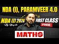 🔥1st Lecture For NDA Aspirants! | NDA MATHS PREPARATION| NDA (I) 🚨 PARAMVEER 4.0 For NDA 1 2026
