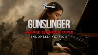 GUNSLINGER (AVENGED SEVENFOLD cover) | Indonesia version | Lyric Video