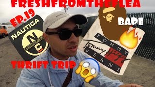 THRIFT TRIP EP.19 BAPE! TOMMY HILFIGER! NAUTICA!COPPED!!!