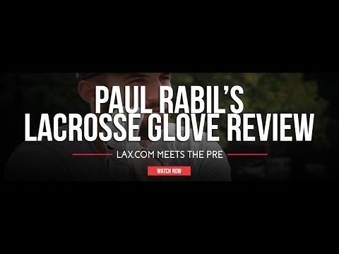 Paul Rabil 's Lacrosse Glove Review | Lax.com Meets the PRE