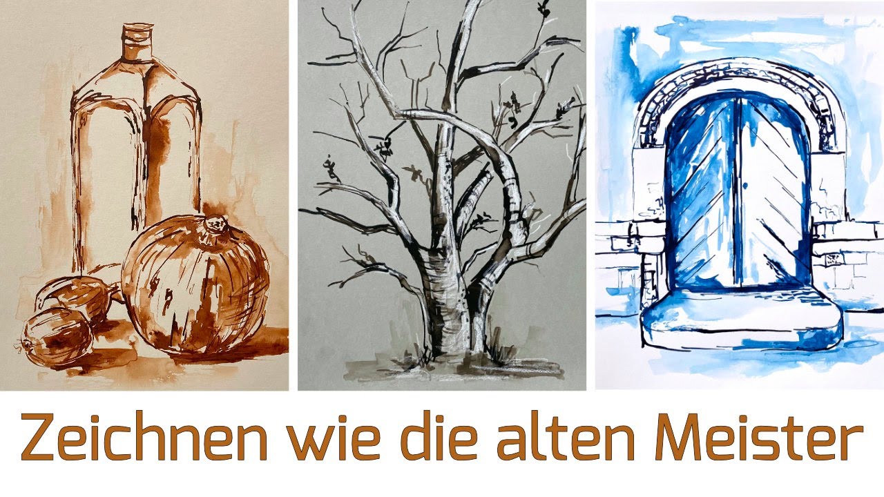 Zeichnen wie die alten Meister (1)- mit Rohrfeder, Pinsel und Tusche ...