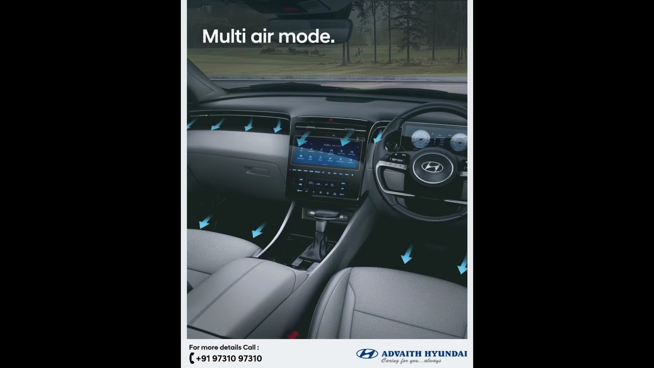 Advaith Hyundai | Hyundai TUCSON’s Multi-Air Mode offering a  gentle, layered airflow