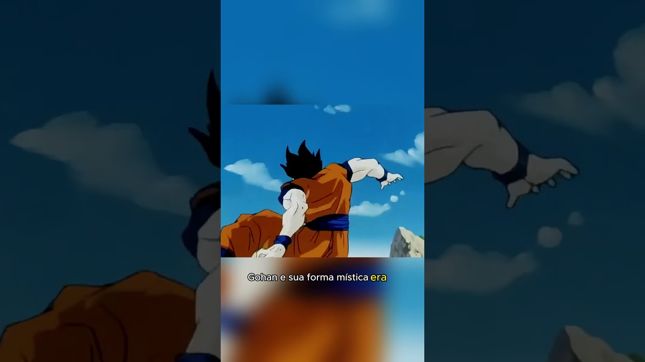 Gohan Místico ou Goku Super Saiyajin 3? Quem foi o mais poderoso