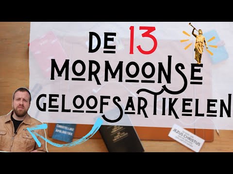 Video: Wat zijn de Mormoonse 13 geloofsartikelen?