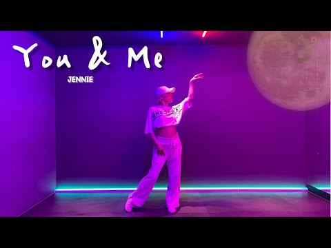 [제니] You & Me / JENNIE - You & Me (문선유 창작안무.ver)