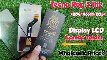 Tecno Pop 5 lite Display Lcd unit Price | BD4/X6511/KG5 Touch lcd price | Tecno BD4 Panel price |