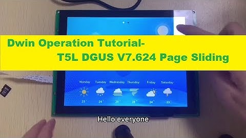 Dwin T5L DGUS V7.624 Page Sliding