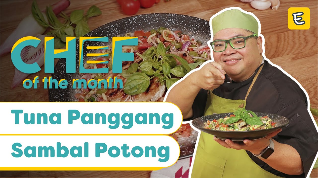 Resep Tuna Panggang Sambal Potong Ragil Imam Wibowo Chefofthemonth Jan 20 Endeus Tv Youtube