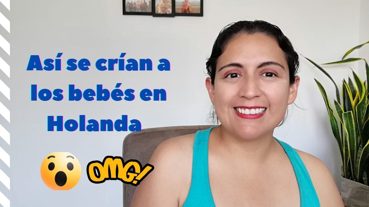 Choques culturales criando a un bebé en Holanda