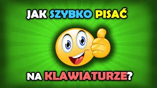 Jak nauczyć się pisać na klawiaturze bez patrzenia ONLINE?