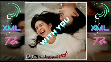 With you - AP Dhillon🥀|| official music video || lyric video🥀 XML file in description link check 📂💯