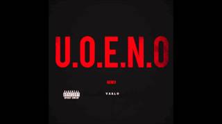 Varlo - U.O.E.N.O. Freestyle (Hosted By: Dj Treble)