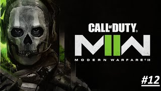 Проходження гри\Gameplay Call of Duty: Modern Warfare II (2022) Серія\Series 12