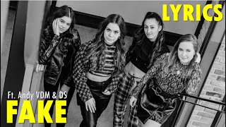 4Life - Fake Ft. Andy Vdm & Ds Lyrics Video