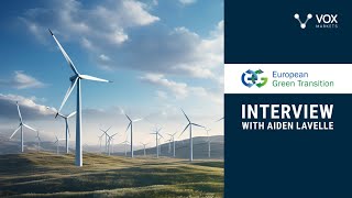Interview with Aiden Lavelle from European Green Transition
