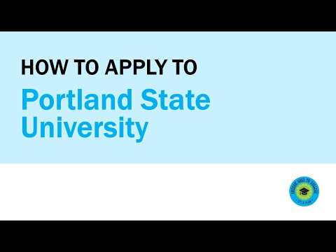 How to Apply to Portland State University