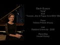 Bach - Busoni - "Aria" from "Toccata ,Aria & Fugue , BWV 564 , Piano ,Tatiana Primak Khoury