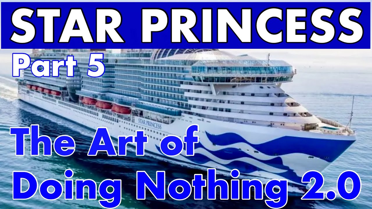 Nothing can be Everything! Star Princess ~ Sea Day ~ Teppanyaki ~ Sanctuary Vista Suite Cabin Tour ~