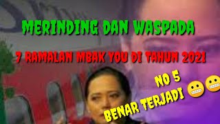 VIRAL !!! 7 Ramalan Mbak You di Tahun 2021