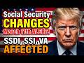 March 11th: Your Social Security, SSDI, SSI, VA Will be Impacted