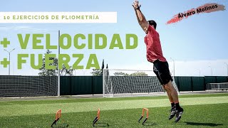 10 EJERCICIOS PLIOMETRÍA - Mejorar VELOCIDAD y FUERZA en FÚTBOL