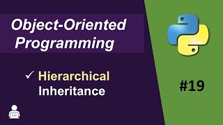 Object Oriented Programming Python | Hierarchical Inheritance in Python | Inheritance in Python