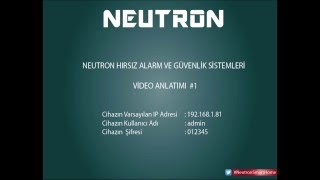 Neutron Hırsız Alarm Güvenlik Sistemleri Web Arayüzü