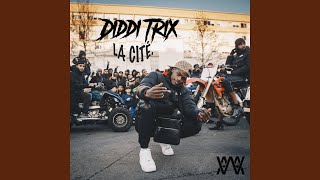 La cité - Diddi Trix