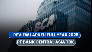 BBCA Full Year 2025 Financial Report Review