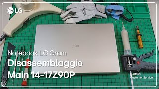 Lg Pc Lg Gram 14Z90P And 17Z90P Notebook Disembly