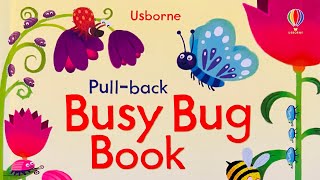 Busy Bug Book (Pull Back Book) - Bedtime Stories (39)