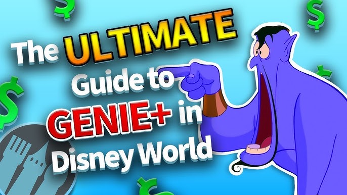 A Full Guide on Using the FREE Version of Disney Genie!