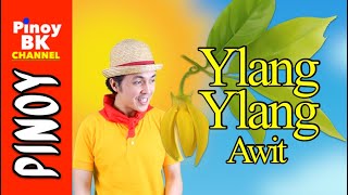 Ylang-Ylang Song (Ilang-Ilang Folk Song) | Pinoy BK Channel?? | TAGALOG SONGS