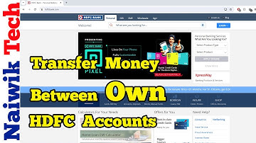 How to Transfer Money between own HDFC Bank Accounts via Netbanking