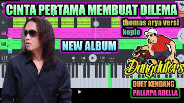 Cinta pertama membuat dilema versi koplo thomas arya
