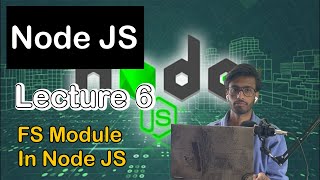 The FS module in node js part 6 || efinetech || Node JS