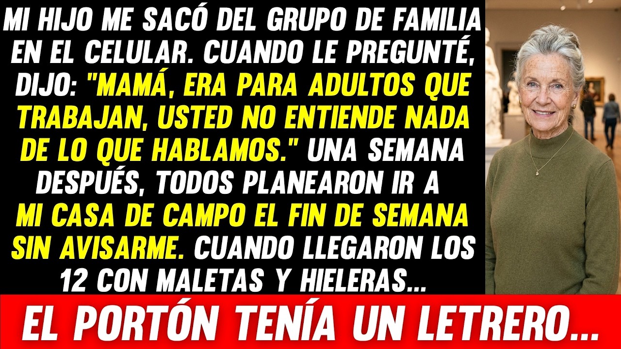 Mi hijo me sacó del grupo de la familia como si yo fuera una extraña que se coló en la conversación. "Mamá, era para adultos que trabajan. Usted no entiende nada", me dijo con esa naturalidad que...