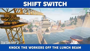 How to Knock The Workers Off The Lunch | Shift Switch | Beam Goat Simulator 3