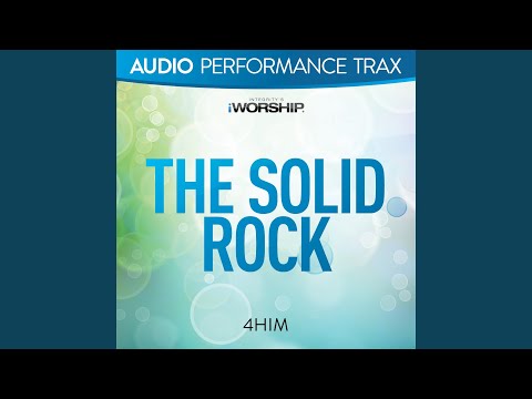 The Solid Rock - 4Him