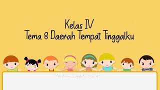 Kelas 4 Tema 8 Materi Bahasa Indonesia Teks Fiksi dan Unsurnya