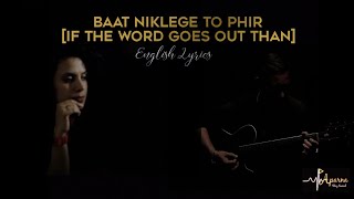 Baat Niklege To Phir | Jagjit Singh | Female Cover | Nazm | English Lyrics | Visionistan