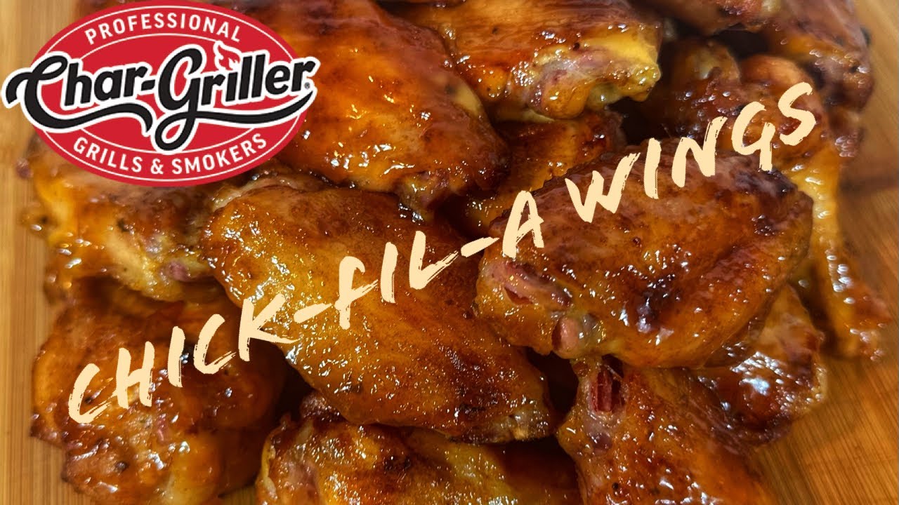 ChickfilA Wings Grilled Wings with ChickfilA Sauce YouTube