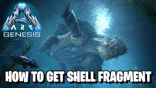 ARK GENESIS - WHERE TO FIND SHELL FRAGMENT