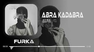 Alfa - Abra Kadabra ( Furkan Demir Remix ) Resimi