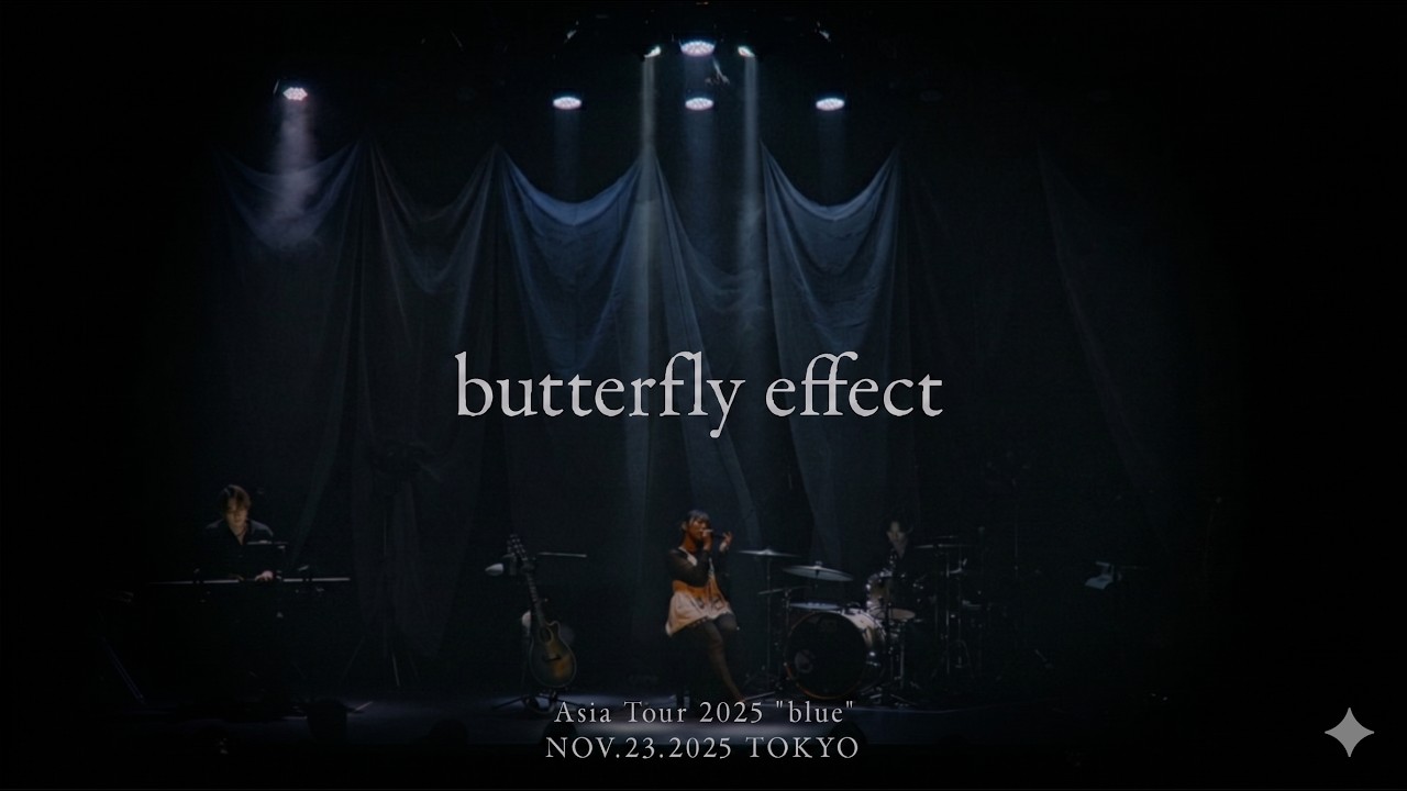 野田愛実 - butterfly effect (EMI NODA Asia Tour 2025 “blue” in SHIBUYA PLEASURE PLEASURE)