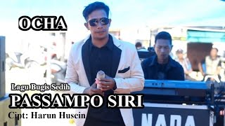 Passampo Siri cipt. Harun Husein || cover ocha || live diva nada music
